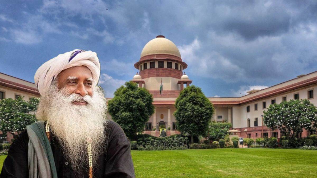 Supreme Court: सद्गुरु को SC से बड़ी राहत, HC के आदेश पर लगाई रोक, जानें क्या है पूरा मामला