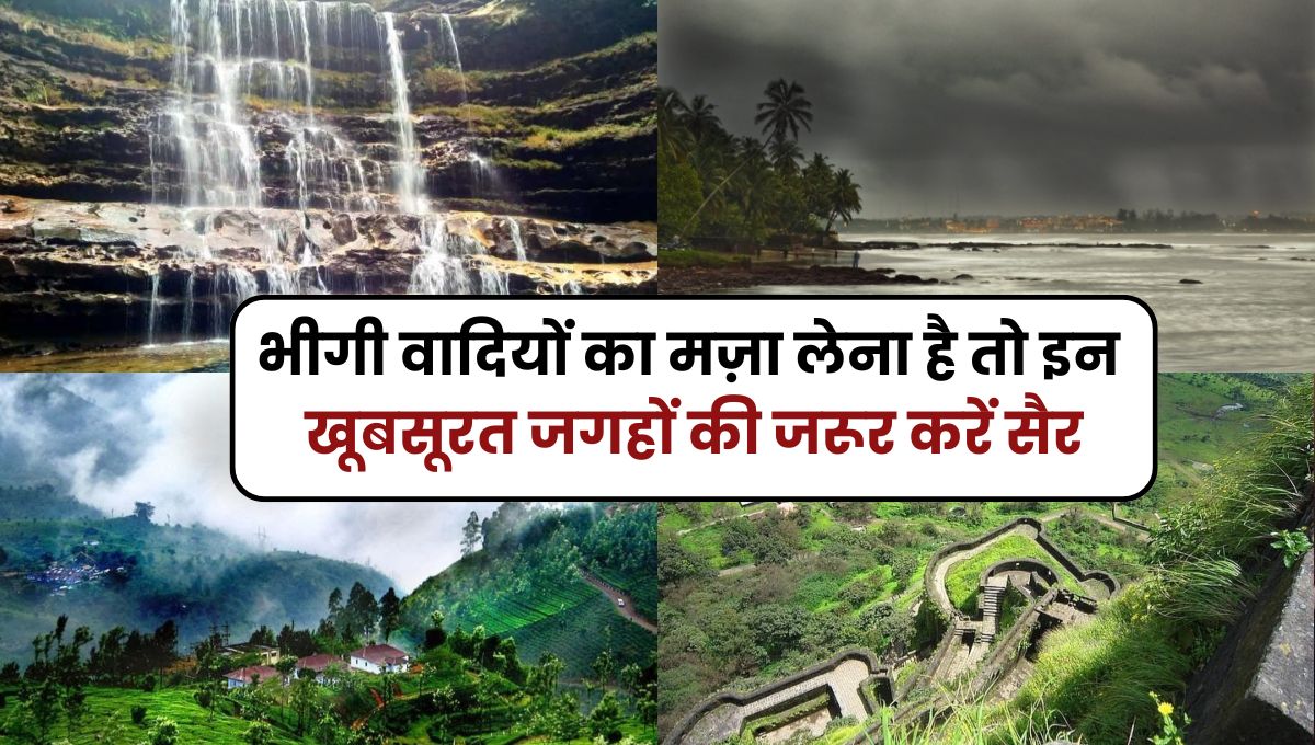 Top monsoon destinations in India