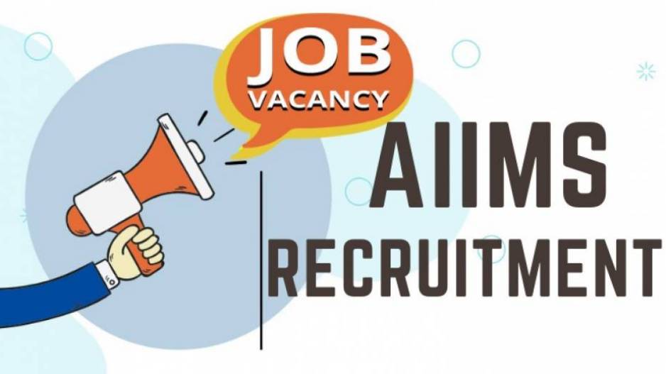 AIIMS Recruitment